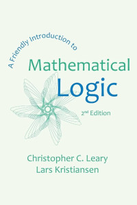 Image of A Friendly Introduction to Mathematical Logic