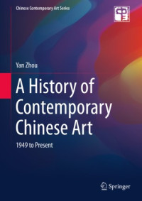 Image of A History of Contemporary Chinese Art: 1949 to Present