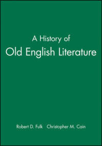 Image of A HISTORY OF OLD ENGLISH LITERATURE