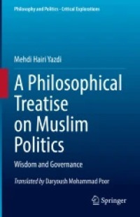 Image of A Philosophical Treatise on Muslim Politics