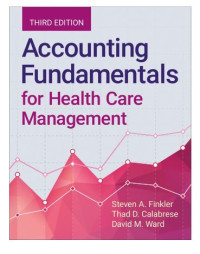 Image of Accounting Fundamentals for Health Care Management