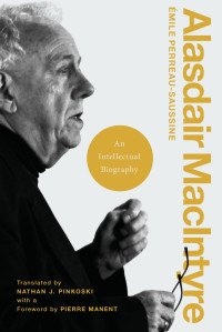 Image of ALASDAIR MACINTYRE An Intellectual Biography