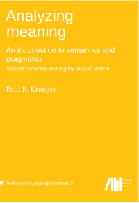 Image of Anaylzing Meaning : An Introduction to Semantics and Pragmatics