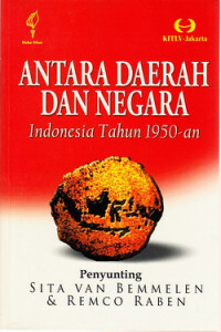 Image of ANTARA DAERAH DAN
NEGARA: INDONESIA
TAHUN 1950-AN
