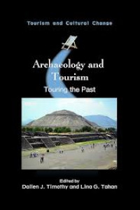 Image of Archaeology and Tourism Touring the Past