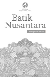 Image of Batik Nusantara: Kumpulan Motif