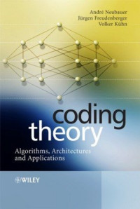 Image of Coding Theory - Algorithms, Architectures, and Applications