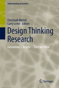 Image of Design Thinking Research: Innovation – Insight – Then and Now (Understanding Innovation)