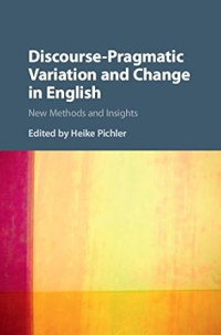 Image of Discourse-Pragmatic Variation
and Change in English