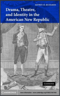 Image of Drama, Theatre, and Identity in the American New

Republic
