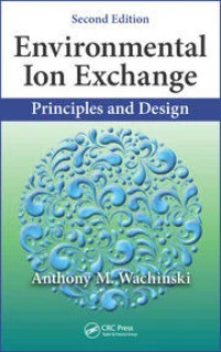 Image of Environmental
Ion Exchange: Principles and Design