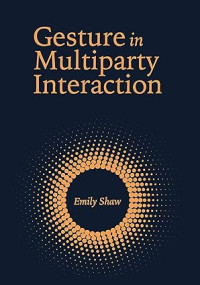 Image of Gesture in Multiparty Interaction