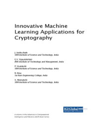 Image of Innovative Machine Learning Applications for Cryptography