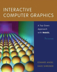 Image of Interactive Computer Graphics : A Top-Down Approach with WebGL