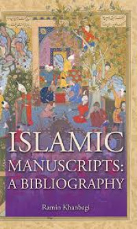 Image of Islamic Manuscripts: A Bibliography