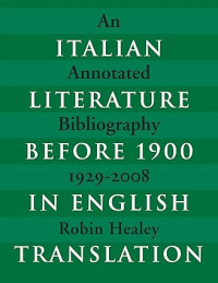 Image of ITALIAN LITERATURE BEFORE 1900 IN ENGLISH TRANSLATION