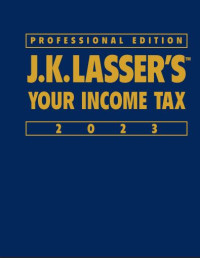 Image of J.K.LASSER'S YOUR INCOME TAX 2023