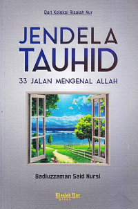 Image of Jendela Tauhid: 33 Jalan Mengenal Allah