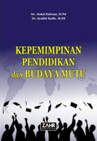 Image of Kepemimpinan Pendidikan dan Budaya Mutu