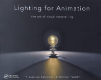 Image of Lighting for Animation: The Art of Visual Storytelling