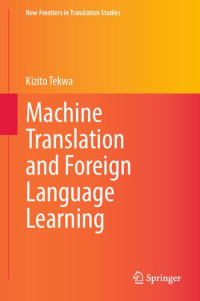 Image of Machine Translation and Foreign Language Learning