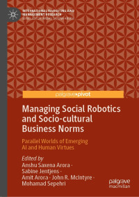 Image of Managing Social Robotics and Socio-cultural Business Norms