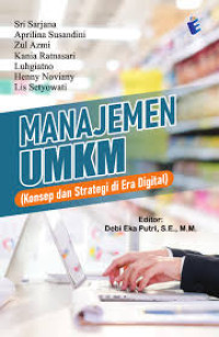 Image of Manajemen
UMKM (Konsep dan Strategi di Era Digital)