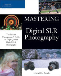 Image of Mastering Digital SLR Photography