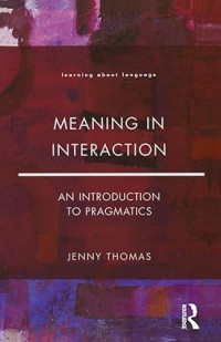 Image of Meaning In Interaction:
an Introduction to Pragmatics