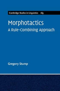 Image of MORPHOTACTICS
A RULE-COMBINING APPROACH