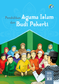 Image of Pendidikan Agama Islam dan Budi Pekerti Kelas XII