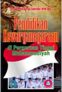 Image of PENDIDIKAN KEWARGANEGARAAN DI PERGURUAN TINGGI MUHAMMADIYAH
