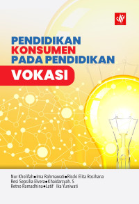 Image of Pendidikan Konsumen pada Pendidikan Vokasi