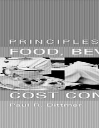 Image of PRINCIPLES OF FOOD, BEVERAGE, AND LABOR COST CONTROLS