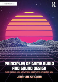 Image of PRINCIPLES OF GAME AUDIO AND SOUND DESIGN