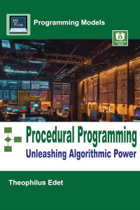 Image of Procedural Programming: Unleashing Algorithmic Power