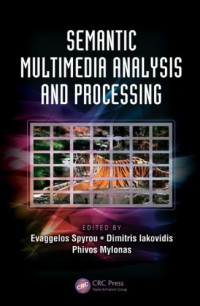 Image of SEMANTIC

MULTIMEDIA ANALYSIS
AND PROCESSING