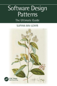 Image of Software Design Patterns: The Ultimate Guide