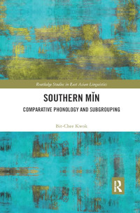 Image of Southern Mǐn Comparative Phonology and Subgrouping