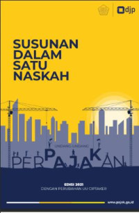 Image of Susunan Dalam Satu Naskah Undang-Undang Perpajakan