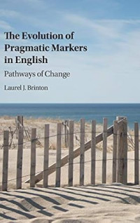 Image of The Evolution of Pragmatic Markers in English