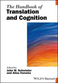 Image of The Handbook of
Translation and Cognition