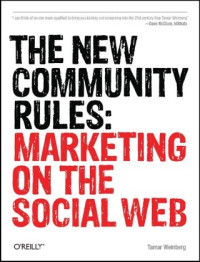 Image of The New Community Rules_ Marketing on the Social Web