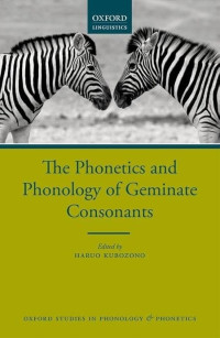 Image of The Phonetics and Phonology of Geminate Consonants