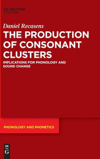 Image of The Production of Consonant Clusters