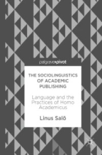 Image of The Sociolinguistics of Academic Publishing
