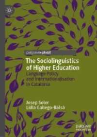 Image of The Sociolinguistics of Higher Education