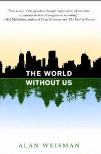 Image of THE WORLD WITHOUT US