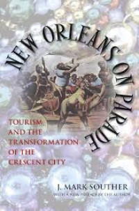Image of Tourism and the Transformation of the Crescent City