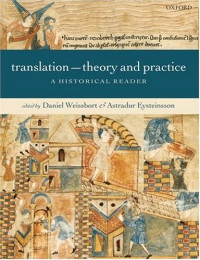 Image of Translation: Theory and Practice: A Historical Reader